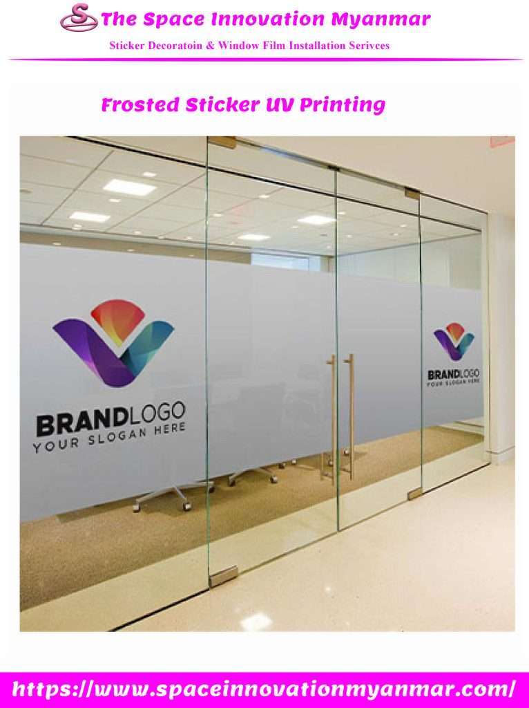 Frosted Sticker UV Printing, Privacy Glass Sticker